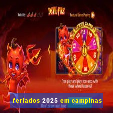 feriados 2025 em campinas